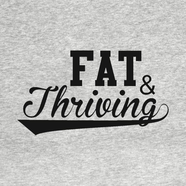 Fat & Thriving by Ready To Stare